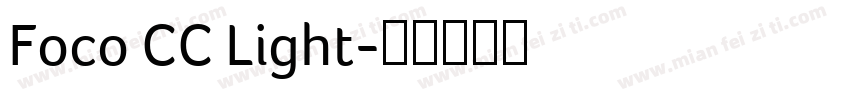Foco CC Light字体转换
